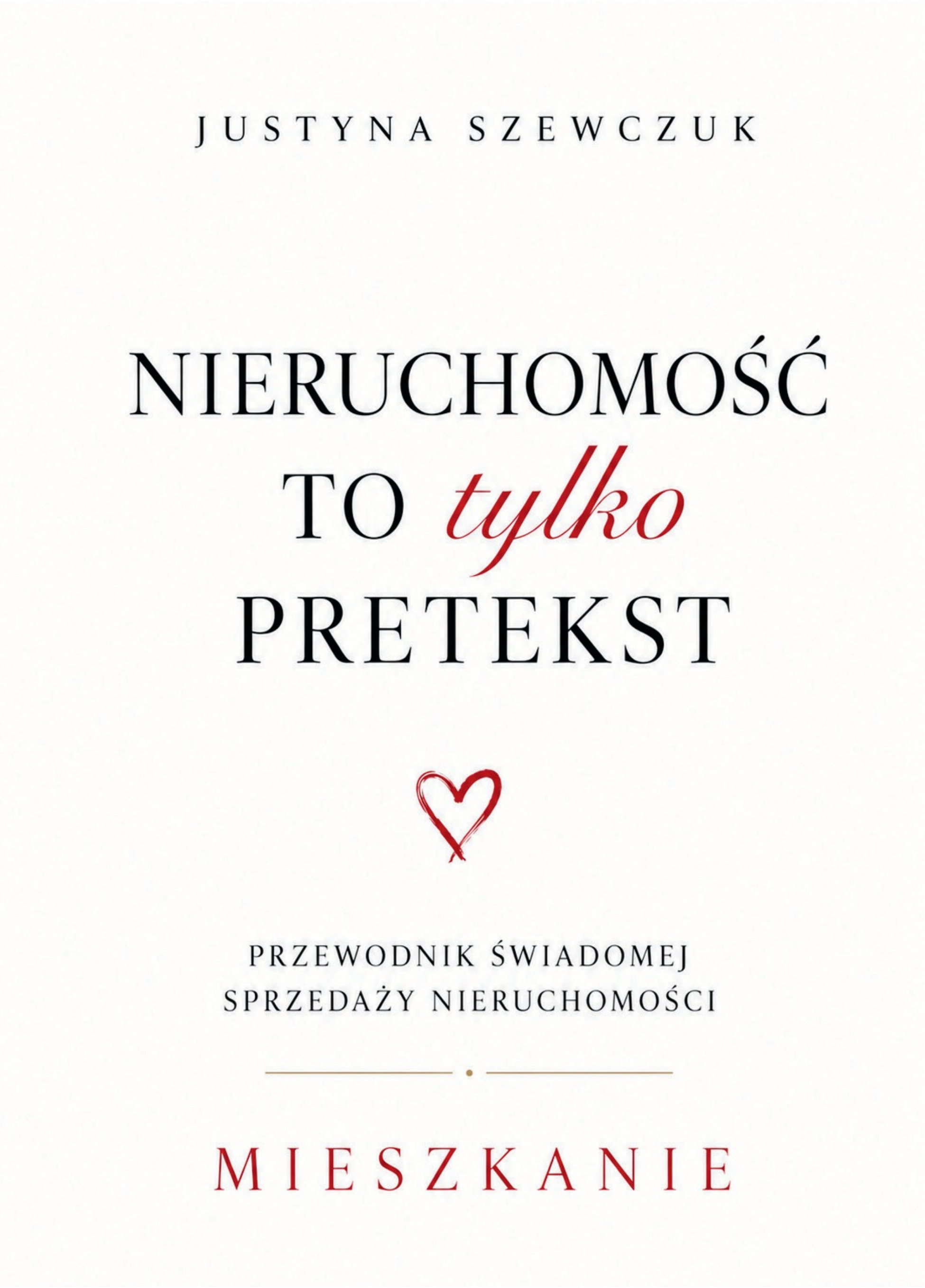 Nieruchomość to tylko pretekst — książka